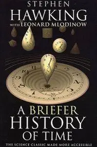 A Briefer History of Time  (Repost)