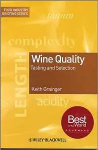 Wine quality: tasting and selection