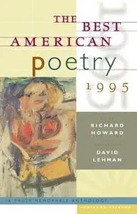 «The Best American Poetry 1995» by Richard Howard