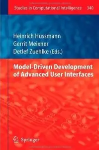 Model-Driven Development of Advanced User Interfaces (repost)
