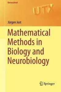 Mathematical Methods in Biology and Neurobiology (Repost)