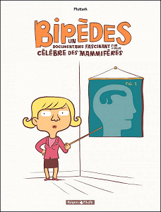 Bipèdes - Un Documentaire Fascinant sur le Plus Célèbre des Mammifères