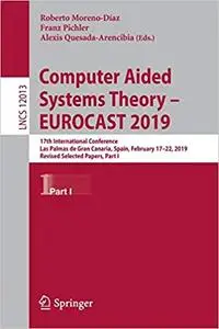 Computer Aided Systems Theory – EUROCAST 2019, Part1