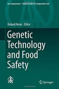 Genetic Technology and Food Safety