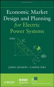 Economic Market Design and Planning for Electric Power Systems (Repost)