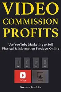 Video Commission Profits by Norman Franklin