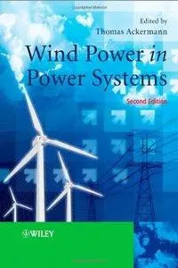 Wind Power in Power Systems, 2nd edition