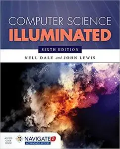 Computer Science Illuminated (6th Edition)