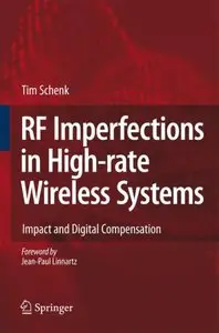 RF Imperfections in High-rate Wireless Systems: Impact and Digital Compensation (Repost)