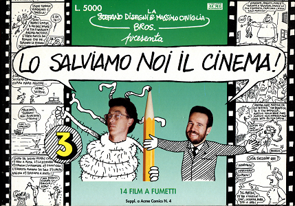 Disegni e Caviglia - Lo Salviamo Noi il Cinema - Volume 3