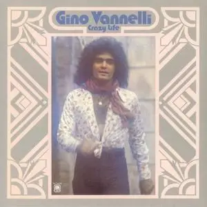 Gino Vannelli - Crazy Life (1973/2021) [Official Digital Download 24/96]