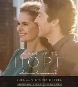 «Wake Up to Hope» by Joel Osteen,Victoria Osteen