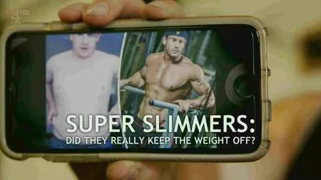 Channel 4 - Super Slimmers: Did They Keep the Weight Off? (2017)