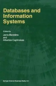 Databases and Information Systems: Fourth International Baltic Workshop, Baltic DB&IS 2000 Vilnius, Lithuania, May 1–5, 2000 Se