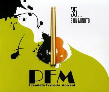Premiata Forneria Marconi - 35... e un minuto (2007)