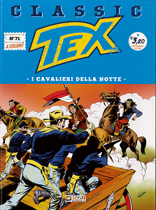 Tex Classic - Volume 71 - I Cavalieri Della Notte
