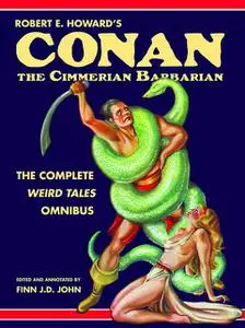 «Robert E. Howard's Conan the Cimmerian Barbarian» by Robert E.Howard