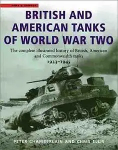 British and American Tanks of World War Two (Repost)