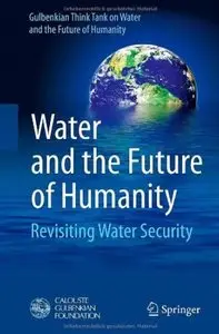 Water and the Future of Humanity [Repost]