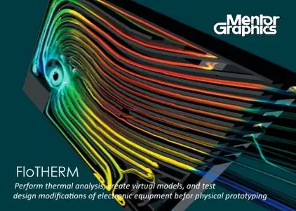 Mentor Graphics FloTHERM 10.1