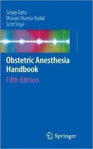 Obstetric Anesthesia Handbook (5th Edition)