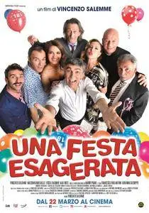 Una Festa Esagerata (2018)