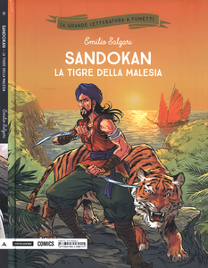 La Grande Letteratura A Fumetti - Volume 11 - Sandokan La Tigre Della Malesia