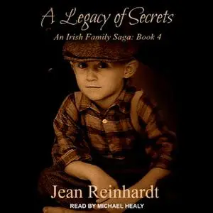 «A Legacy of Secrets» by Jean Reinhardt