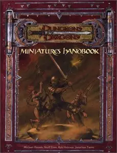 Miniatures Handbook (Dungeons & Dragons Supplement)