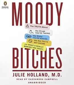 Moody Bitches (Audiobook) (Repost)