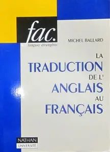 Michel Ballard, "La traduction de l'anglais au français"
