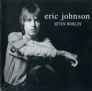 Eric Johnson - Seven Worlds (1998)
