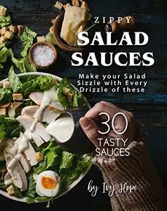 Zippy Salad Sauces
