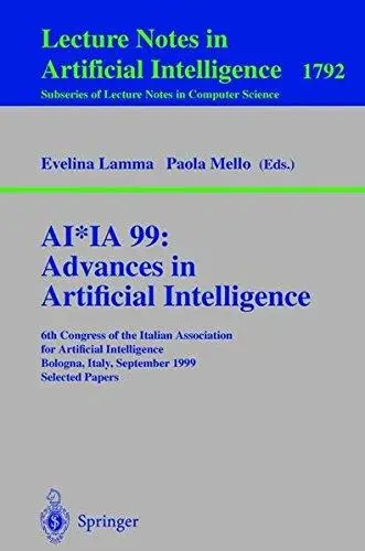 AI*IA 99: Advances in Artificial Intelligence: 6th Congress of Italian Association for Artificial Intelligence Bologna, Italy,
