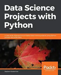 Data Science Projects with Python [Repost]