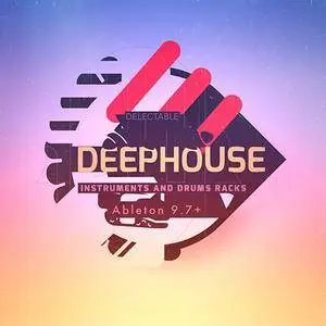 Delectable Records Deep House Kits Ableton Live 9.7+ ALP