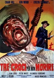 Three Crosses Not to Die (1968) 
