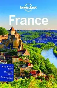 Lonely Planet France (Travel Guide)