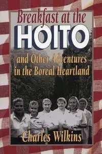«Breakfast at the Hoito» by Charles Wilkins