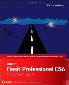Adobe Flash Professional CS6 Essentials (Repost)