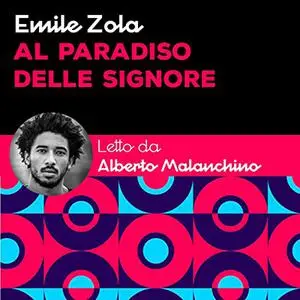 «Al paradiso delle signore» by Émile Zola