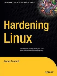 James Turnbull - Hardening Linux (Repost)