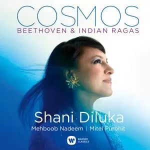 Shani Diluka, Mehboob Nadeem, Mitel Purohit - Cosmos: Beethoven & Indian Ragas (2020)