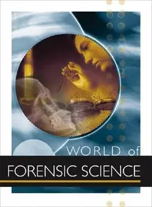 World of Forensic Science (2 Volumes) by K. Lee Lerner