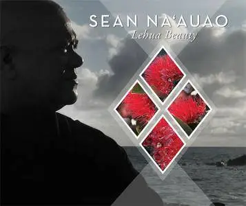Sean Na'auao - Lehua Beauty (2015) {Mountain Apple} **[RE-UP]**