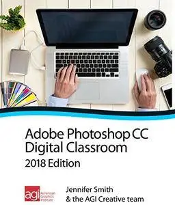 Photoshop CC Digital Classroom 2018 Edition