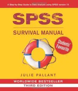 SPSS Survival Manual: A Step by Step Guide to Data Analysis Using SPSS for Windows (Repost)