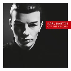 Karl Bartos - Off The Record (2013)