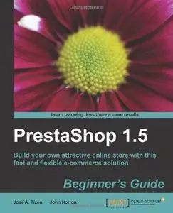 PrestaShop 1.5 Beginner's Guide (repost)