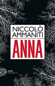 Niccolò Ammaniti - Anna
